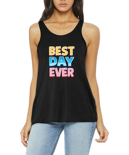 Best Day Ever BELLA+CANVAS® Ladies Flowy Racerback Tank